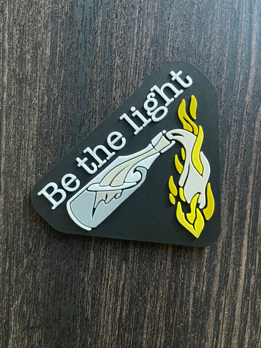 “Be The Light” Molotov Cocktail PVC Morale Patch